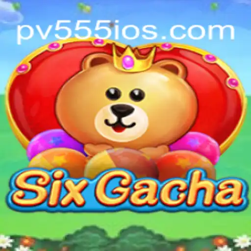 Unveiling SixGacha: A Revolutionary Gaming Experience with PV555